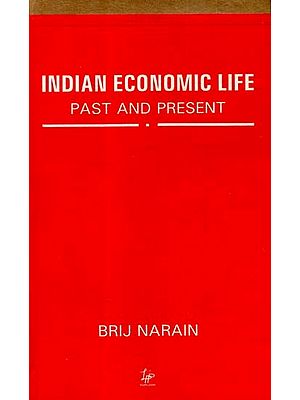 Indian Economic Life (Past And Present)