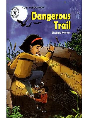 Dangerous Trail