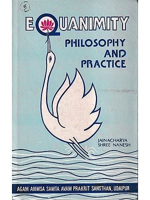 Equanimity Philosophy and Practice (An Old and Rare Book)