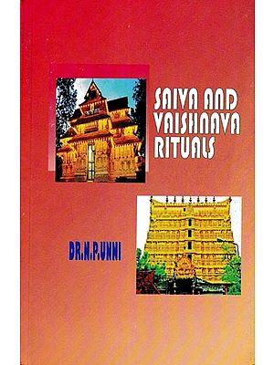 Saiva and Vaishnava Ritual Traditions Study Based on Tantra Paddhathi and Vishnu Samhita