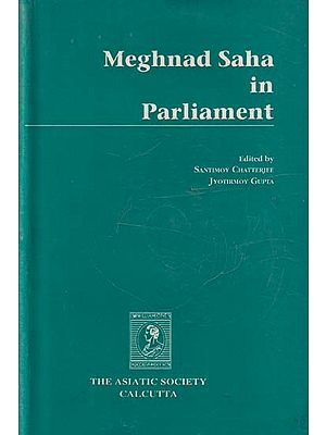 Meghnad Saha in Parliament (An Old and Rare Book)