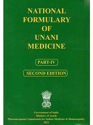 National Formulary of Unani Medicine- Second Edition Part- IV