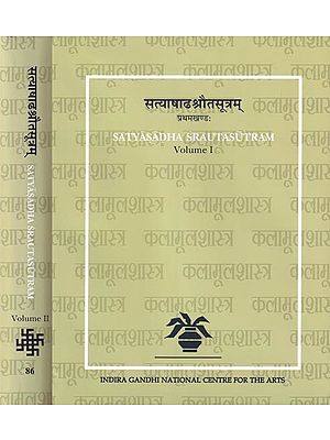 सत्याषाढश्रौतसूत्रम्: Satyasadha Srautasutram- Critically Edited and Translated (Set of 2 Volumes)