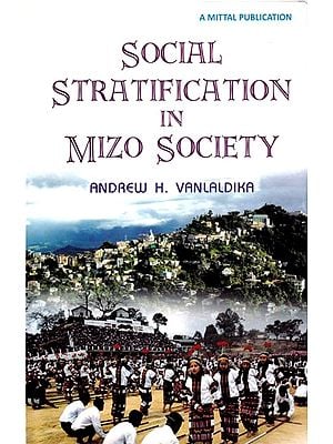 Social Stratification in Mizo Society