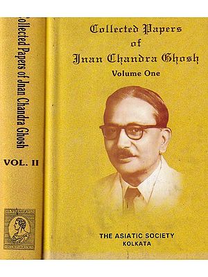 Collected Papers of Jnan Chandra Ghosh (An Old and Rare Book) Set of 2 Volumes