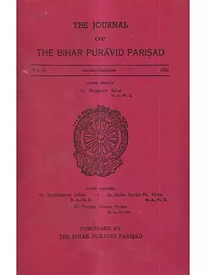 The Journal of The Bihar Puravid Parisad-Volume VI January-December 1982  (An Old And Rare Book)