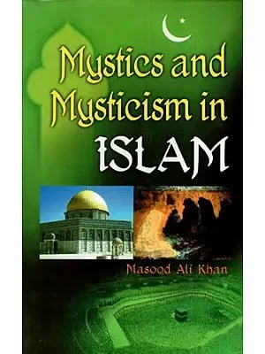 Mystics And Mysticism in Islam