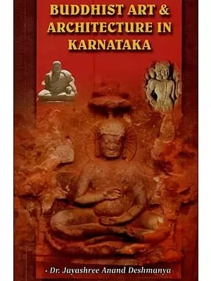 Buddhist Art & Architecture in Karnataka