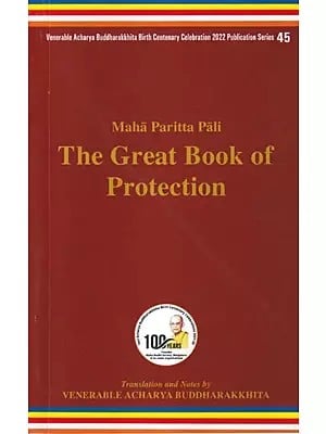 The Great Book of Protection (Maha Paritta Pali)