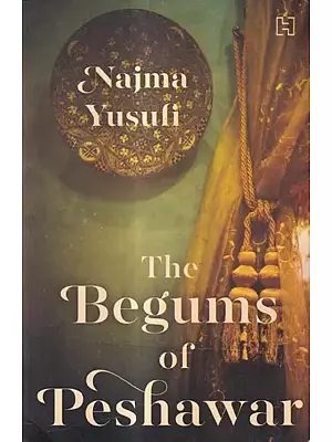 The Begums of Peshawar
