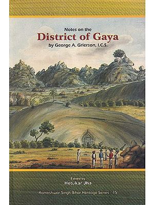 Notes on the District of Gaya