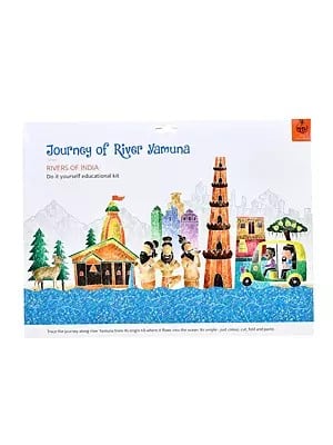 Journey of River Yamuna: Rivers of India: Do It Yourself Educational Kit