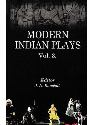 Modern Indian Plays (Volume 3)