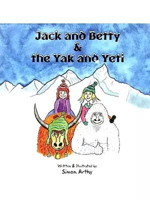Jack and Betty & the Yak and Yeti