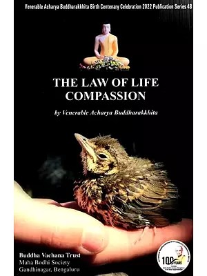 The Law of Life Compassion
