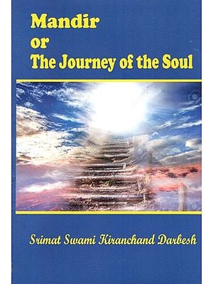 Mandir or The Journey of the Soul