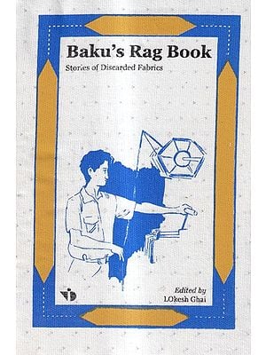 Baku's Rag Book-Stories of Discarded Fabrics (Made by Fabric)