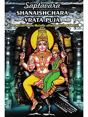 Saptavara Shanasishchara Vrata Puja (For Relief From Malefic Effects of Lord Shani)