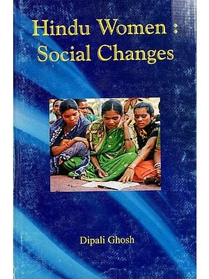 Hindu Women: Social Changes