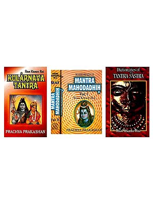 Authentic Translations of Tantra Texts by Ram Kumar Rai (Set of 4 Books)