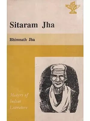 Sitaram Jha- Makers of Indian Literature  (An Old And Rare Book)
