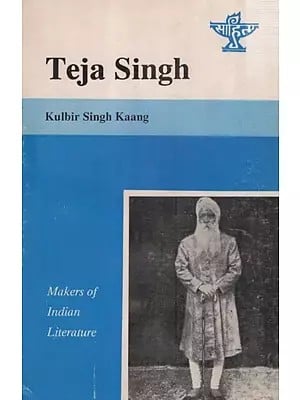 Teja Singh- Makers of Indian Literature  (An Old And Rare Book)
