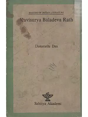 Kavisurya Baladeva Rath- Makers of Indian Literature  (An Old And Rare Book)