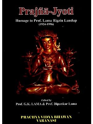 Prajna-Jyoti- Homage to Prof. Lama Rigzin Lundup (1924-1996)