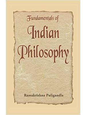 Fundamentals of Indian Philosophy