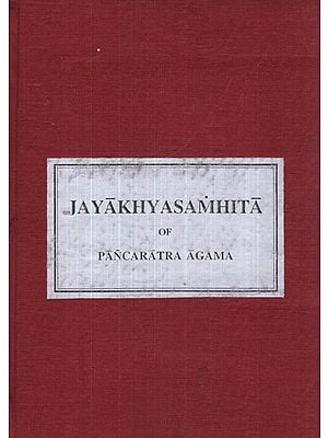 जयाख्यसंहिता - Jaya Akhya Samhita of Pancaratra Agama (Photostat)