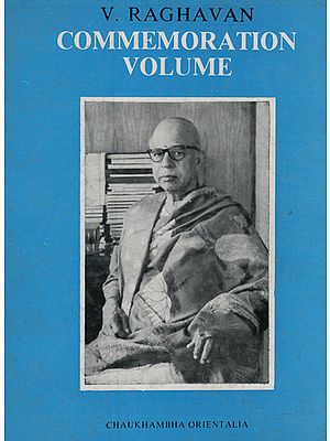 V. Raghavan Commemoration Volume (An Old and Rare Book)