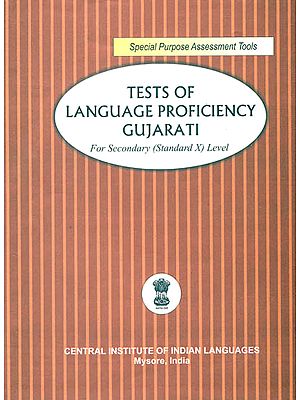 Tests of Language Proficiency Gujarati: For Secondary (Standard X) Level