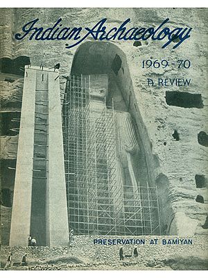 Indian Archaeology 1969-70 A Review (An Old and Rare Book)