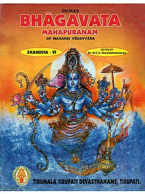 Srimad Bhagavata Mahapuranam With Three Commentaries- Skandha VI (An Old and Rare Book)