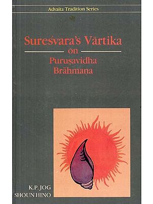 Suresvara's Vartika on Purusavidha Brahmana