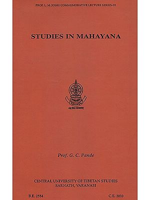 Studies in Mahayana