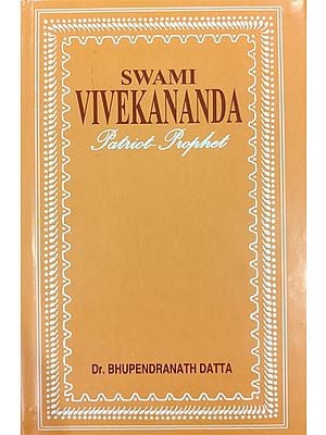 Swami Vivekananda (Patriot-Prophet)
