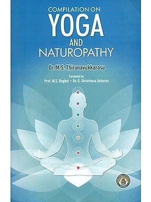 Compilation on Yoga and Naturopathy (Based on CCIM New Syllabus)