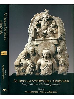 Art, Icon and Architecture in South Asia (Set of 2 Volumes)