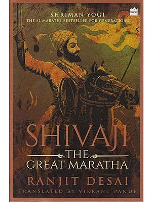 Shivaji the Great Maratha