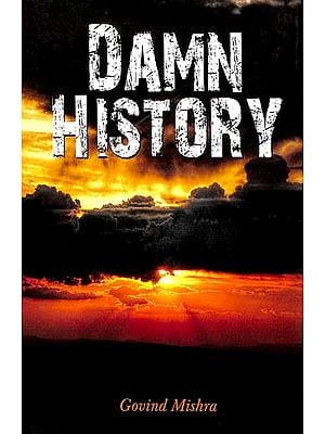 Damn History (Collection of Short Stories)