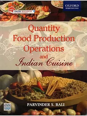 Quantity Food Production Operations and Indian Cuisine
