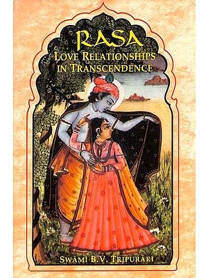 Rasa (Love Relationships in Transcedence)