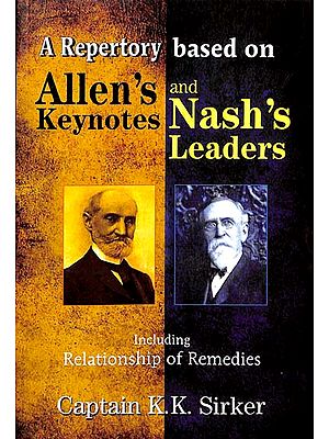 A Repertory Based on Allen's Key Notes and Nash's Leaders