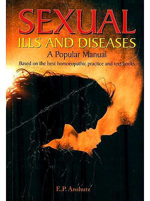 Sexual Ills And Diseases (A Popular Manual)