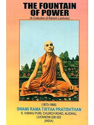 The Fountain of Power (A Collection of Rama's Lectures)