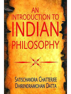 An Introduction to Indian Philosophy