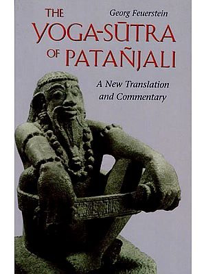 The Yoga Sutra of Patanjali - A New Translation and Commentary