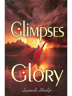 Glimpses of Glory