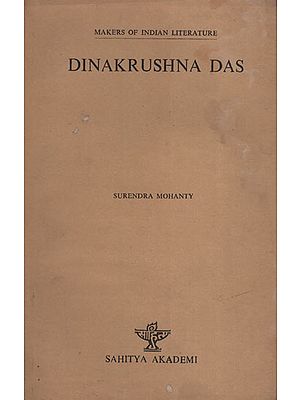 Dinakrushna Das (Makers of Indian Literature)